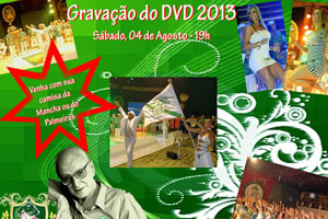 Mancha Verde vai gravar|DVD do carnaval 2013