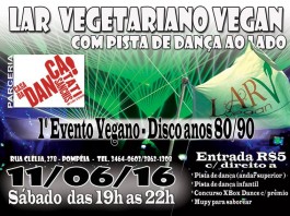 1ª Evento Vegano Disco anos 80 e 90