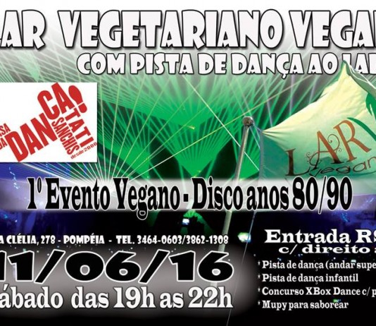 1ª Evento Vegano Disco anos 80 e 90