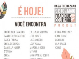 Casa The Bazaar Dia das Mães acontece hoje e amanhã