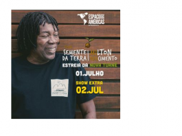 Milton Nascimento apresenta turnê “Semente da Terra” no Espaço das Américas